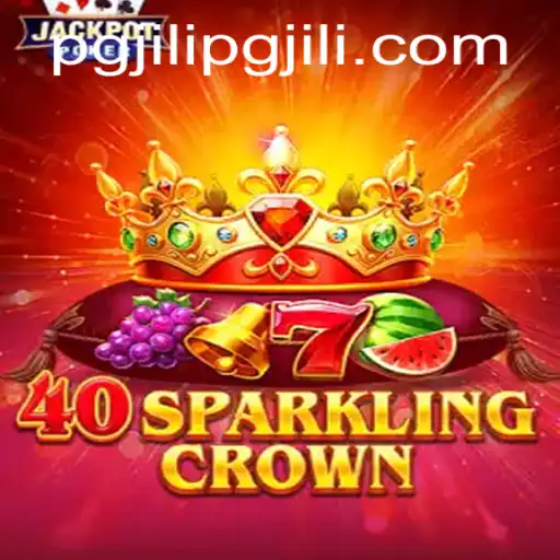 Discover the Enchanting World of 40SparklingCrown and the Exciting Phenomenon of JiliPG