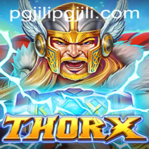 Thrilling World of ThorX
